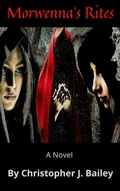 Cover: Morwenna's Rites - Christopher J. Bailey