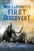 Cover: First Discovery (Nick LaBounty Series) - Nick LaBounty Series