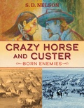 Cover: Crazy Horse and Custer - Abrams Books for Young Readers