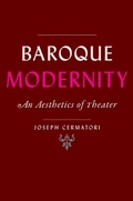 Cover: Baroque Modernity - Johns Hopkins University Press