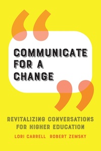 Enlarge image Cover: Communicate for a Change - Johns Hopkins University Press