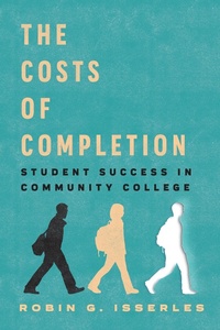 Abbildung von: The Costs of Completion - Johns Hopkins University Press
