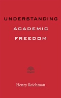 Cover: Understanding Academic Freedom - Johns Hopkins University Press