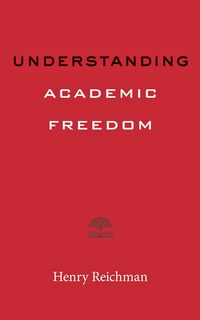 Abbildung von: Understanding Academic Freedom - Johns Hopkins University Press