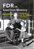 Cover: FDR in American Memory - Johns Hopkins University Press
