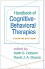 Cover: Handbook of Cognitive-Behavioral Therapies, Fourth Edition - Guilford Press