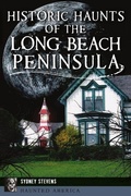 Cover: Historic Haunts of the Long Beach Peninsula - History Press