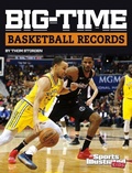Cover: Big-Time Basketball Records - Capstone Press