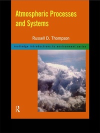 Enlarge image Cover: Atmospheric Processes and Systems - Routledge