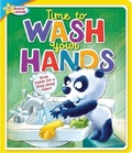 Cover: Time to Wash Your Hands - Sequoia Children's Publishing