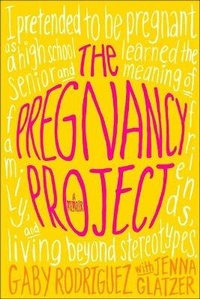Enlarge image Cover: The Pregnancy Project: A Memoir - Turtleback