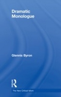 Enlarge image Cover: Dramatic Monologue - Routledge