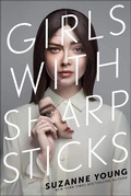 Cover: Girls with Sharp Sticks - Turtleback