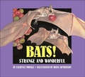 Cover: Bats: Strange and Wonderful - Turtleback