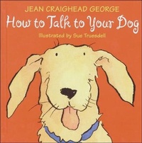 Enlarge image Cover: How to Talk to Your Dog - Turtleback