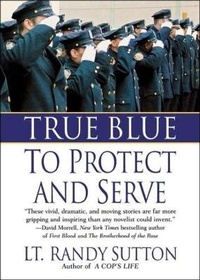 Abbildung von: True Blue: To Protect and Serve - Turtleback