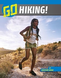Enlarge image Cover: Go Hiking! - Capstone Press