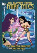 Cover: The Amazon Princess and the Pea - Stone Arch Books