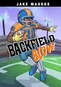 Cover: Backfield Blow - Stone Arch Books