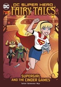 Cover: Supergirl and the Cinder Games - Capstone Press