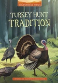 Cover: Turkey Hunt Tradition - Stone Arch Books