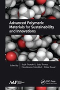 Cover: Advanced Polymeric Materials for Sustainability and Innovations - Apple Academic Press Inc.