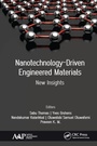 Cover: Nanotechnology-Driven Engineered Materials - Apple Academic Press Inc.