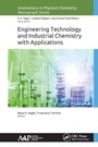 Cover: Engineering Technology and Industrial Chemistry with Applications - Apple Academic Press Inc.