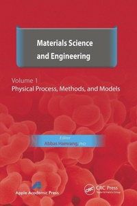 Enlarge image Cover: Materials Science and Engineering. Volume I - Apple Academic Press Inc.