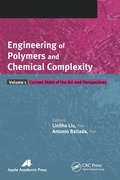 Cover: Engineering of Polymers and Chemical Complexity, Volume I - Apple Academic Press Inc.