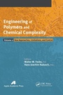 Cover: Engineering of Polymers and Chemical Complexity, Volume II - Apple Academic Press Inc.