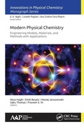 Cover: Modern Physical Chemistry: Engineering Models, Materials, and Methods with Applications - Apple Academic Press Inc.