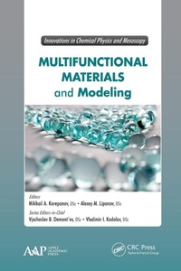 Enlarge image Cover: Multifunctional Materials and Modeling - Apple Academic Press Inc.
