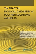 Cover: The Fractal Physical Chemistry of Polymer Solutions and Melts - Apple Academic Press Inc.