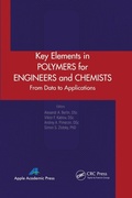 Cover: Key Elements in Polymers for Engineers and Chemists - Apple Academic Press Inc.
