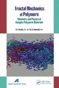 Cover: Fractal Mechanics of Polymers - Apple Academic Press Inc.
