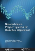 Cover: Nanoparticles in Polymer Systems for Biomedical Applications - Apple Academic Press Inc.