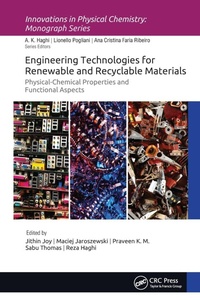 Enlarge image Cover: Engineering Technologies for Renewable and Recyclable Materials - Apple Academic Press Inc.