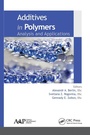 Cover: Additives in Polymers - Apple Academic Press Inc.