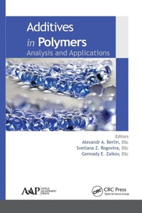 Enlarge image Cover: Additives in Polymers - Apple Academic Press Inc.