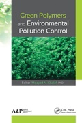Cover: Green Polymers and Environmental Pollution Control - Apple Academic Press Inc.