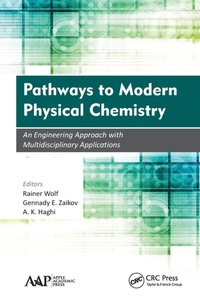Enlarge image Cover: Pathways to Modern Physical Chemistry - Apple Academic Press Inc.