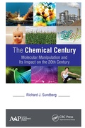 Cover: The Chemical Century - Apple Academic Press Inc.