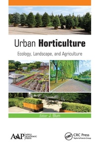 Abbildung von: Urban Horticulture - Apple Academic Press Inc.