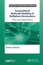 Cover: Computational Multiscale Modeling of Multiphase Nanosystems - Apple Academic Press Inc.
