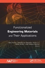 Cover: Functionalized Engineering Materials and Their Applications - Apple Academic Press Inc.