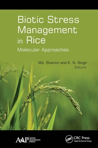 Enlarge image Cover: Biotic Stress Management in Rice - Apple Academic Press Inc.