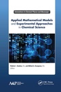 Cover: Applied Mathematical Models and Experimental Approaches in Chemical Science - Apple Academic Press Inc.