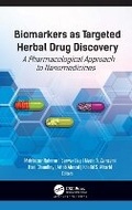 Cover: Biomarkers as Targeted Herbal Drug Discovery - Apple Academic Press Inc.