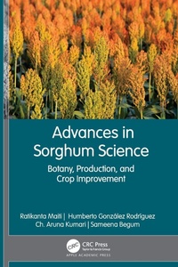 Enlarge image Cover: Advances in Sorghum Science - Apple Academic Press Inc.